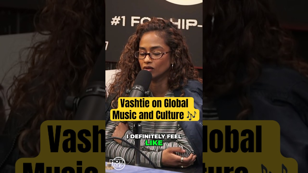 Vashtie On Global Music & Culture #shanikulture #hot97 #worldwidewakeup