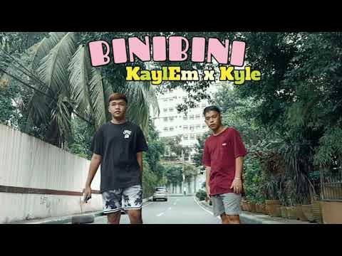 BINIBINI KaylEm Ft Kyle Quintana (Official Music Video)