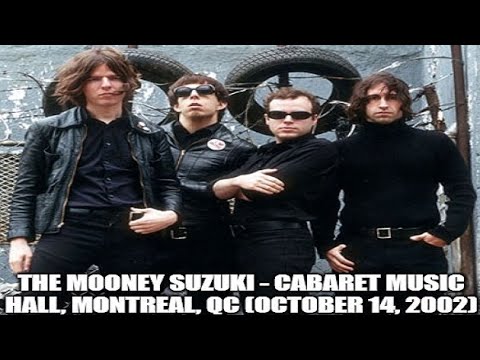 The Mooney Suzuki - Live at Cabaret Music Hall, Montreal, Quebec (10-14-2002) Full Show Audio