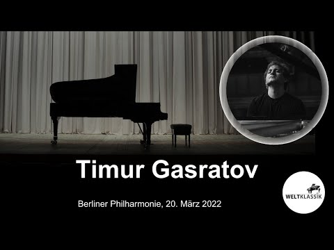 Weltklassik am Klavier! Berliner Philharmonie 20 03 22 Timur Gasratov