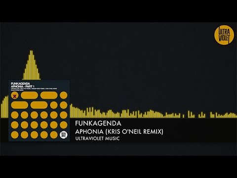 Funkagenda - Aphonia (Kris O'Neil Remix) [UltraViolet] (2015)