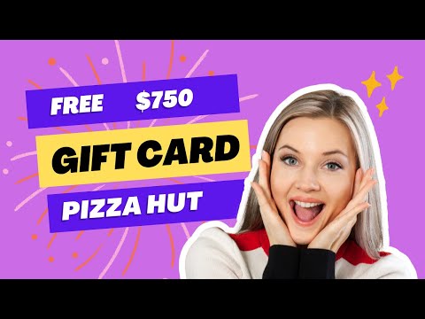 HERE'S HOW TO ENTER TO WIN A $750 PIZZA HUT GIFT CARD