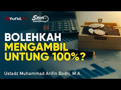 Bolehkah Untung 100%? | Ust. Muhammad Arifin Badri, M.A. Taqmir.com