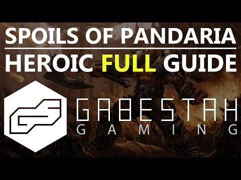 Spoils of Pandaria Heroic Raid Guide [VOX]