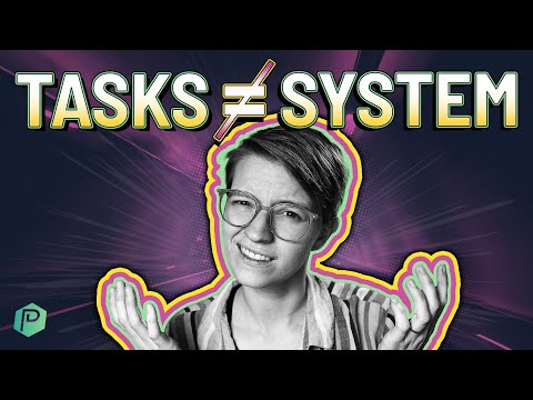 System vs. To Do List -- Which Tasks do you focus on?