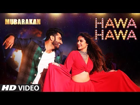 "Hawa Hawa" (Video Song) | Mubarakan | Anil Kapoor, Arjun Kapoor, Ileana D’Cruz, Athiya Shetty Video