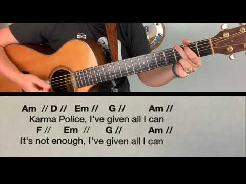 Karma Police: Radiohead Guitar Play-Along