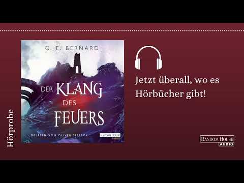 Oliver Siebeck liest: Der Klang des Feuers (Hörprobe)