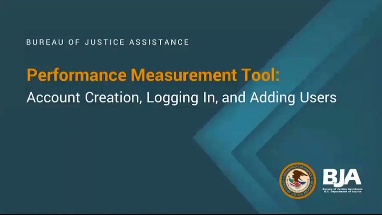 Performance Measurement Tool: Account Creation, Logging In, and Adding Users