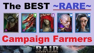 The *BEST* RARE ~Campaign Farmers~ in Raid Shadow Legends!