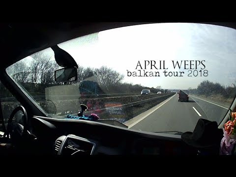 April Weeps - April Weeps - Balkan tour report (2018)