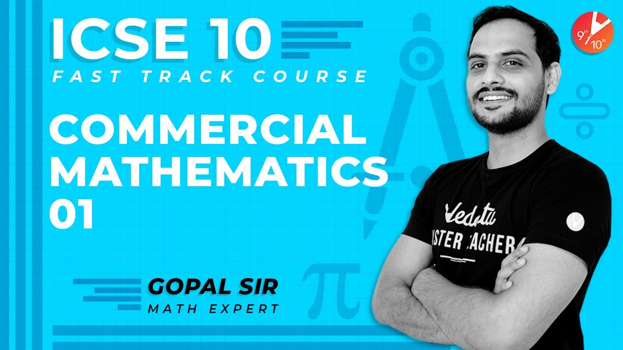 Commercial Mathematics | Percentages | ICSE Class 10 Maths Fast Track @vedantucbse10th