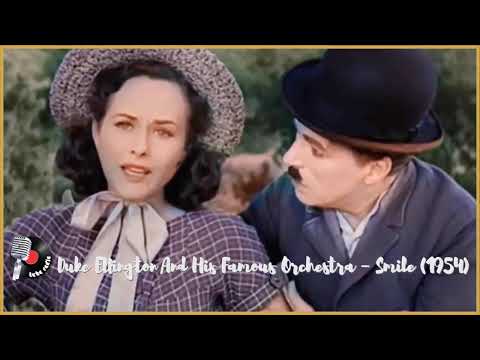 Duke Ellington And His Famous Orchestra – Smile (1954)