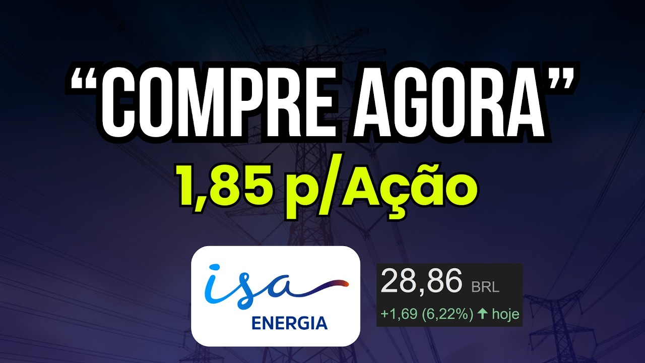 Isa Energia (isae4) Dispara "Ficou para trás, Compre", e deve anunciar Dividendos