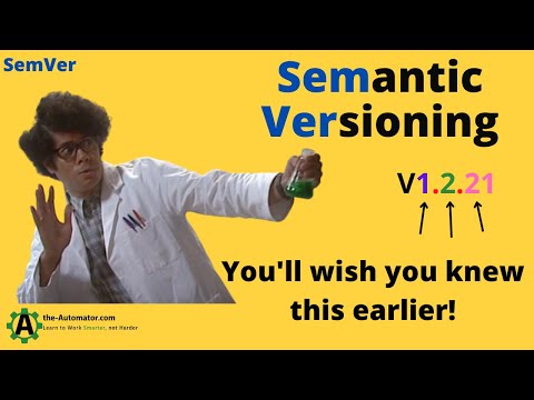 Semantic Versioning: Those numbers have important meaning!