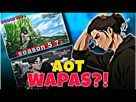 “Attack on Titan Wapas Aayega?! 😱 | Season 5 Proof!”