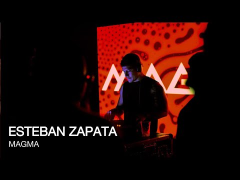 ESTEBAN ZAPATA DJ SET - MAGMA 06.06.25