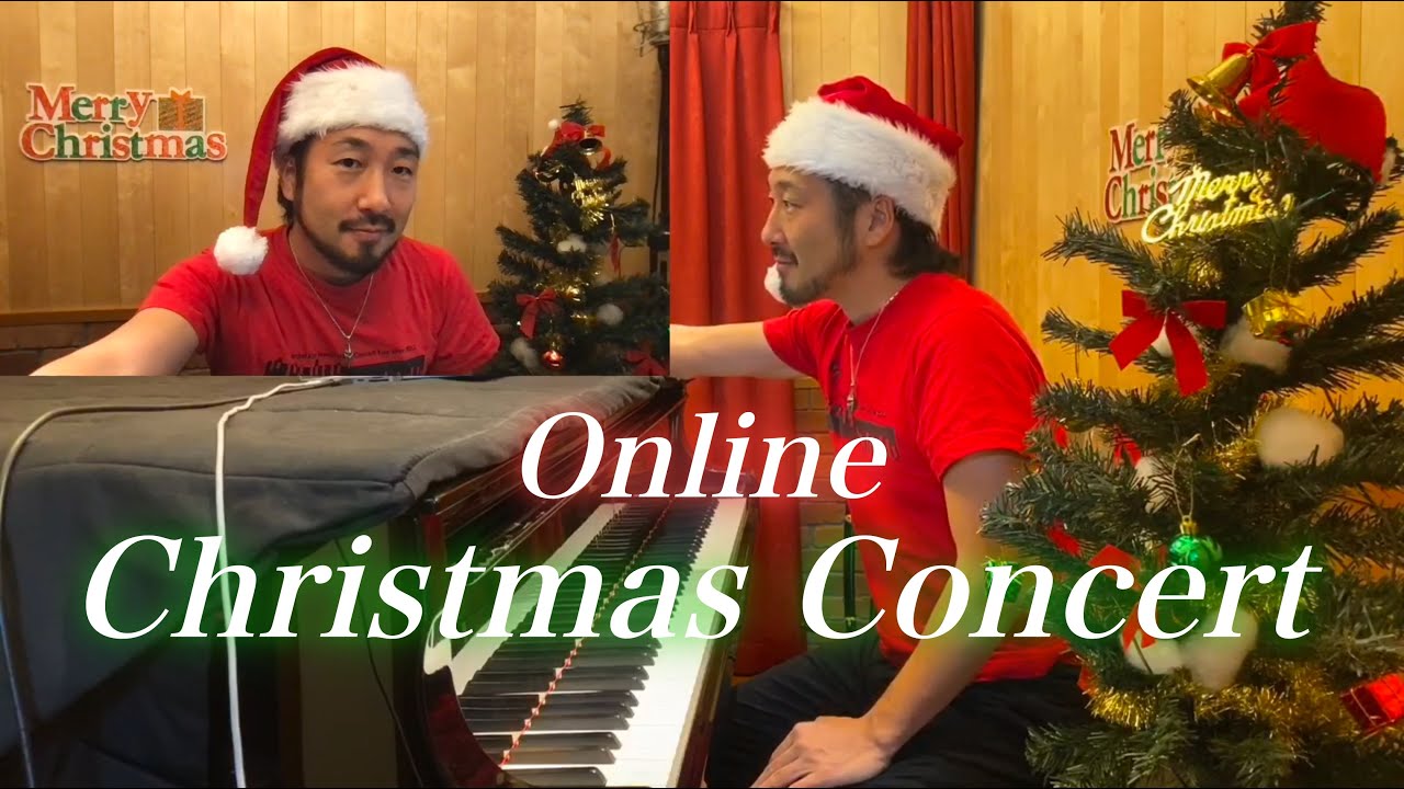 2025クリスマス弾きまくり配信コンサート 🎄12/24🎄 Christmas Concert