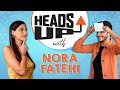 Nora Fatehi S SUPER FUN Heads Up Challenge Ft Ranbir Ranveer Kareena SRK Dirty Little Secret