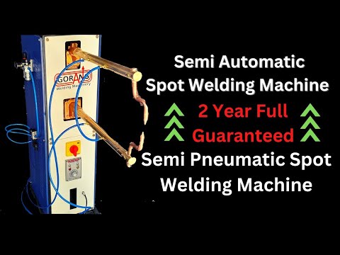 Semi Pneumatic Operated Spot Welding Machine
