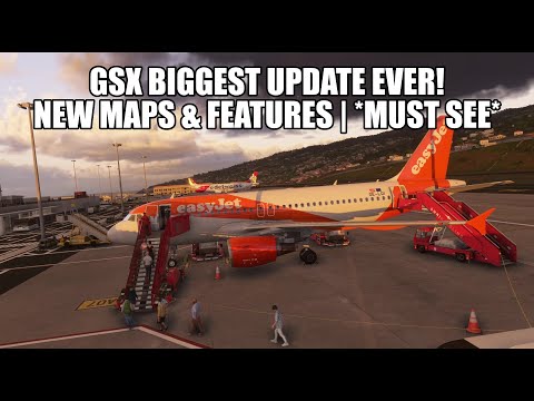 GSX’s Biggest Update EVER — Amazing New Map, Pushback Tools & Cleaning Crew!