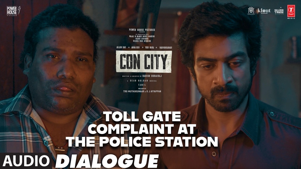 Toll Gate Complaint At The Police Station Dialogue | Con City | Arjun Das | Vadivukkarasi |Yogi Babu