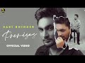 Promises - Sabi Bhinder (Official Video) | Kelly | Punjabi Song 2021