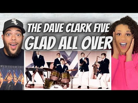 LOVE IT!| FIRST TIME HEARING The Dave Clark Five - Glad All Over REACTION