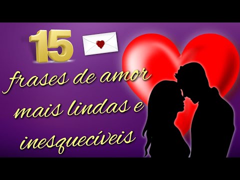 Vídeo: Frases sobre Amor: Perguntas e respostas populares
