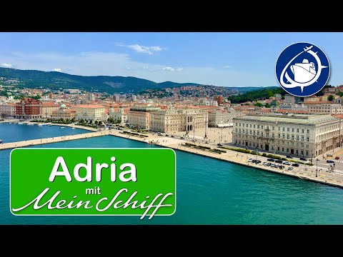 Adria Kreuzfahrt mit Mein Schiff 6
