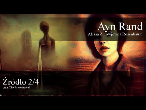 Źródło 2/4 Ayn Rand | audiobook
