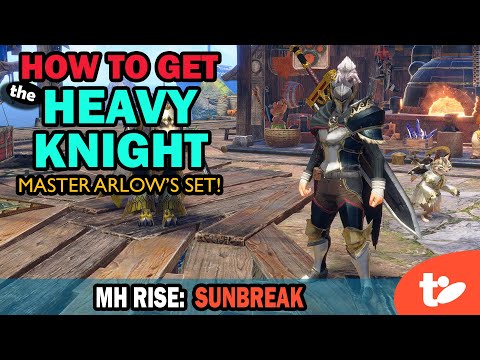 How to Get Arlow’s Heavy Knight Armor, Royal Gunlance, Royal Hammer in Monster Hunter Rise: Sunbreak