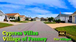 CYPRESS VILLAS Driving Tour Village of Fenney, The Villages FL