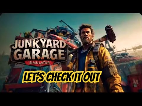 JUNKYARD GARAGE SIMULATOR Ps4, Let's Check IT Out.