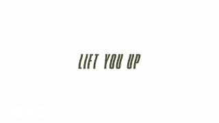 Lift You Up