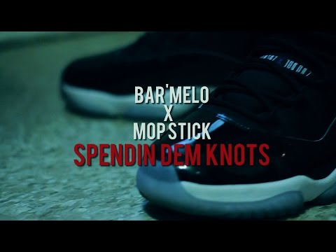 Bar'Melo x Mop Stick - Spending Dem Knots (Official Music Video) Prod. By BNB ALLSTARZ
