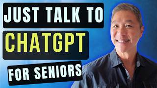 3 Ways Seniors Use ChatGPT Without Typing a Single Word