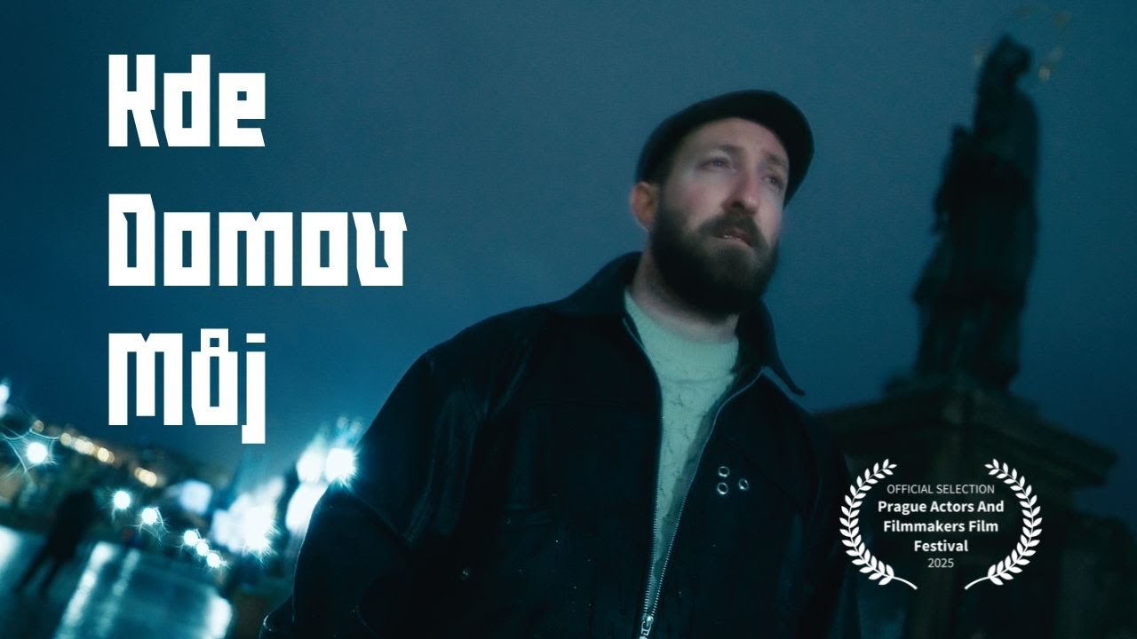 Kde Domov Můj - Prague Trailer