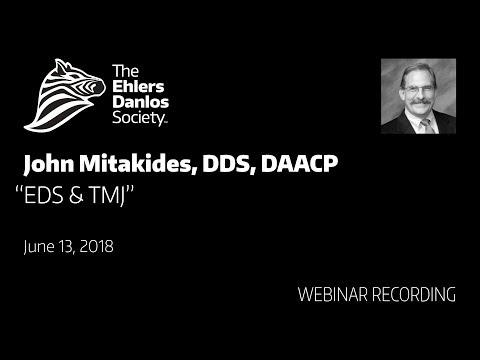 Webinar: EDS and TMJ by Dr. John Mitakides