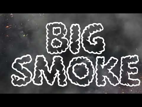 KTONE - BIG SMOKE