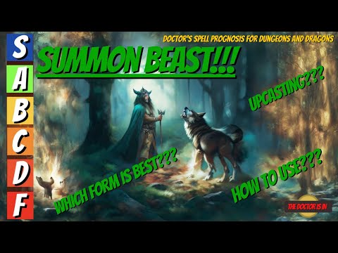 SUMMON BEAST How To Use? Which Form Is The Best? Should You Upcast? for Dungeons and Dragons