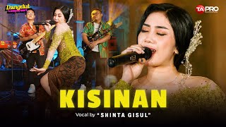 Download lagu KISINAN - Shinta Gisul (Dangdut Koplo Version) mp3