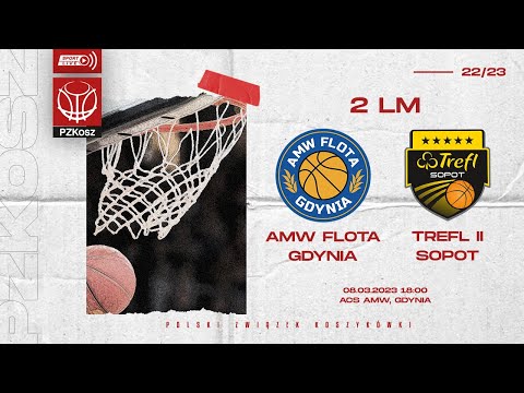 AMW Flota Gdynia - Trefl II Sopot (2 LM, Grupa A, 25 Kolejka, Sezon 2022/2023)