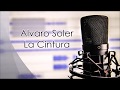Alvaro Soler - La Cintura (Lyrics) Alvaro Soler - La Cintura (Lyrics)