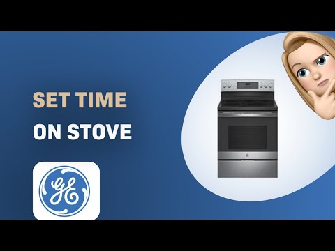 How to Easily Set the Time on Your GE JB735SPSS Stove: Quick and Convenient Guide