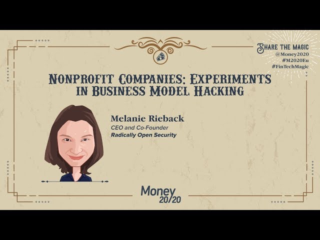 5 ME2020 2018 Next Generation Payments & Authentication Nonprofit companies Experiments in bus