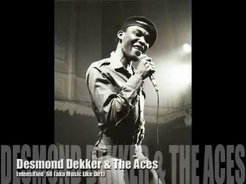 Desmond Dekker & Aces - Intensified (Music Like Dirt)