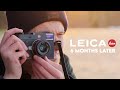 LEICA M10 REVIEW: 6 MONTHS LATER!