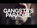 GANGSTA S PARADISE Cinematic Vocal Cover