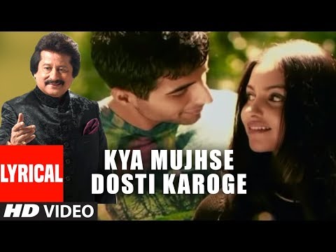 "Kya Mujhse Dosti Karoge" Lyrical Video Song Super Hit "Pankaj Udhas" Hindi Album "Ghoonghat"